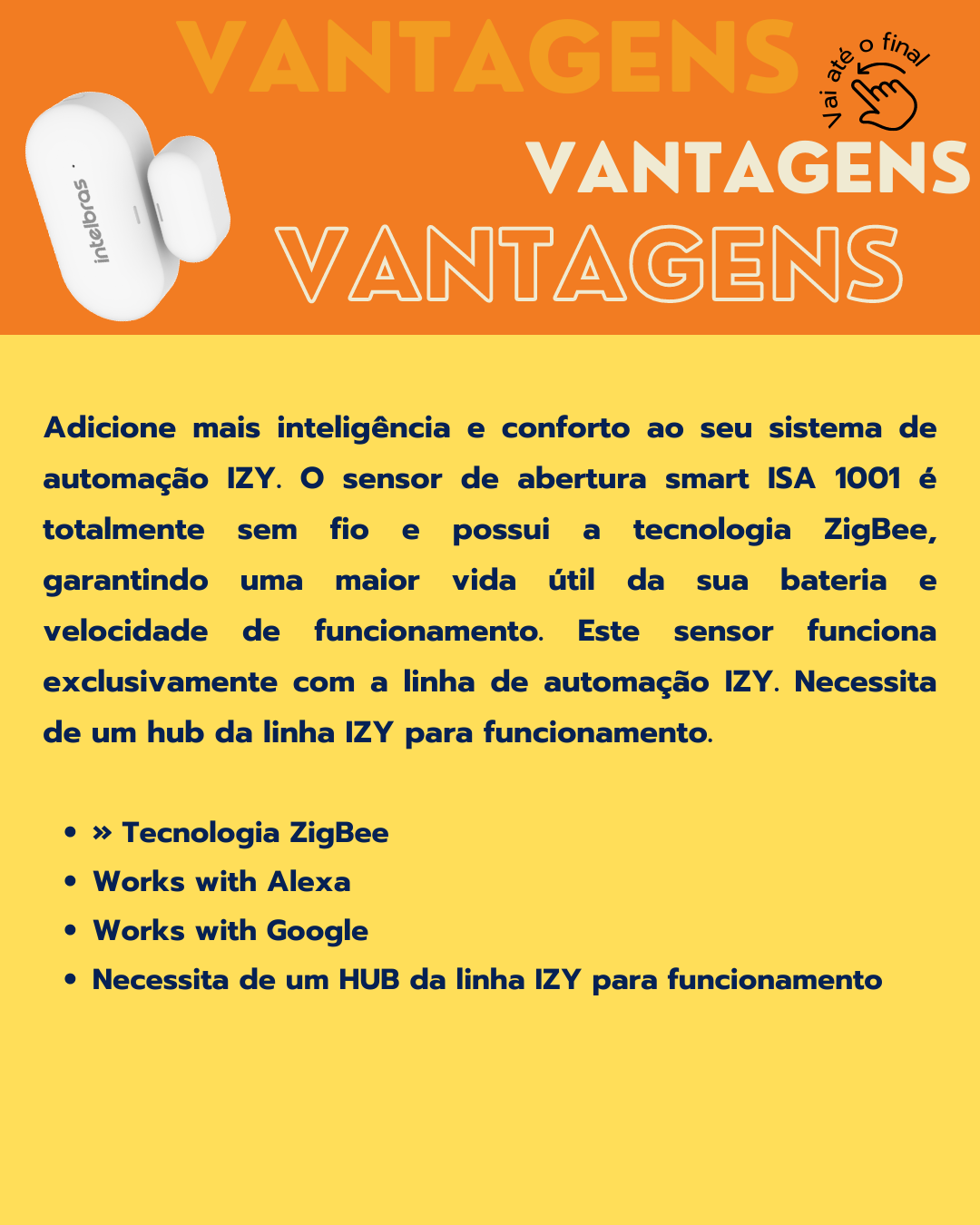 Em fundo laranja temos em destaque as especificações técnicas do Sensor de abertura smart ISA 1001. Podemos ver as logos da Quarta Etapa, Izy e Intelbras.